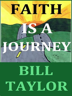 cover image of Faith Is a Journey